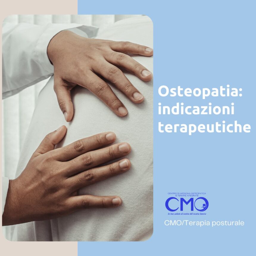 Osteopatia: indicazioni terapeutiche