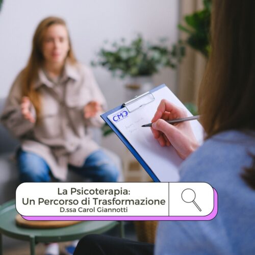 Carol Giannotti-psicoterapia La Psicoterapia: Un Percorso di Trasformazione